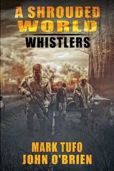 Whistlers - Book #1 of the A Shrouded World