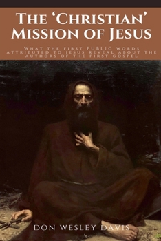 Paperback The 'Christian' Mission of Jesus Book