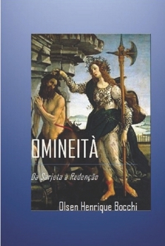 Paperback Omineità: Da sarjeta à redenção [Portuguese] Book