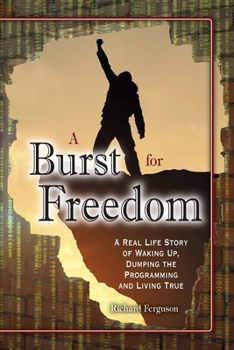 Paperback A Burst For Freedom Book