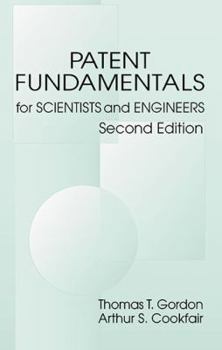 Patent Fundamentals for Scientists and Engineers