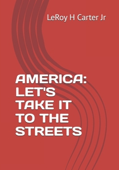 Paperback America: Let's Take It to the Streets Book