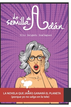 Paperback La semilla de Adán [Spanish] Book
