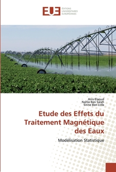 Paperback Etude des Effets du Traitement Magnétique des Eaux [French] Book