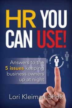 Paperback HR You can Use!: 5 issues keeping business owners up at night Book