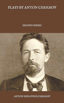 Paperback Plays by Anton Chekhov: Second Series Book