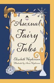 Paperback Asexual Fairy Tales Book