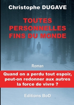 Paperback Toutes personnelles fins du monde [French] Book