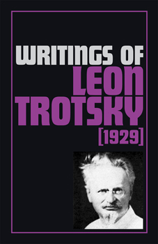 Paperback Writings of Leon Trotsky (1929) Book
