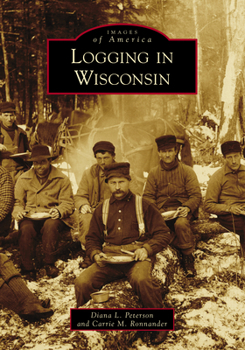 Paperback Logging in Wisconsin Book