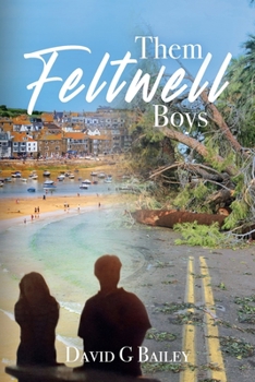 Paperback Them Feltwell Boys Book