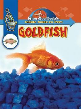 Goldfish - Book  of the Slim Goodbody's Inside Guide to Pets