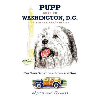 Paperback Pupp Goes To Washington, D.C. Book