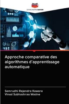 Paperback Approche comparative des algorithmes d'apprentissage automatique [French] Book