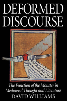 Paperback Deformed Discourse: The Function of the Monster in Mediaeval Thought and Literature Book