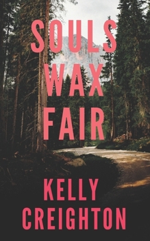 Paperback Souls Wax Fair: an original, unputdownable contemporary literary thriller set in South Dakota Book