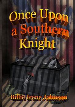 Paperback Once Upon A Southern Knight Book