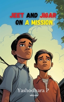 Paperback Jeet and Jigar on a Mission Book