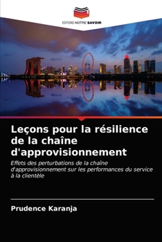 Paperback Leçons pour la résilience de la chaîne d'approvisionnement [French] Book