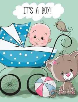 Paperback It's a Boy: Baby Shower Guest Book Sign In/Guest Registry with Gift Log Book