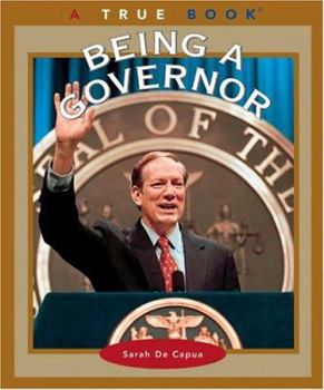 Being a Governor - Book  of the A True Book
