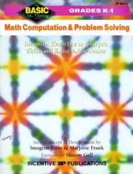 Paperback Math Computation & Problem Solving: Inventive Exercises to Sharpen Skills and Raise Achievement Book