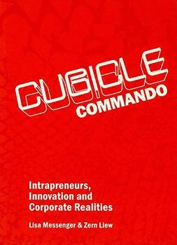 Paperback Cubicle Commando: Intrapreneurs, Innovation and Corporate Realities Book