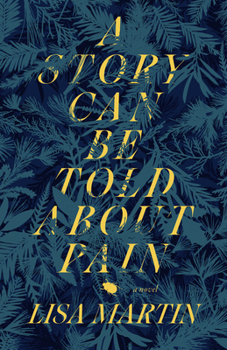 Paperback A Story Can Be Told about Pain Book