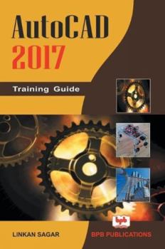 Paperback AutoCAD 2017: Training Guide Book