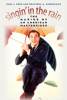 Paperback Singin' in the Rain: The Making of an American Masterpiece Book