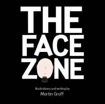 Paperback The Face Zone Volume 2: Surreal daydreams to trip your imagination... (The Face Zone: Surreal Daydreams to Trip Your Imagination...) Book
