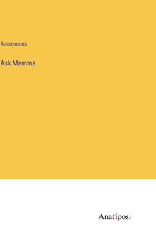 Hardcover Ask Mamma Book