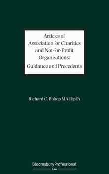 Hardcover Articles of Association for Charities and Not for Profit Organisations: Guidance and Precedents Book