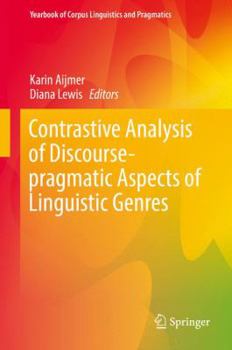 Hardcover Contrastive Analysis of Discourse-Pragmatic Aspects of Linguistic Genres Book