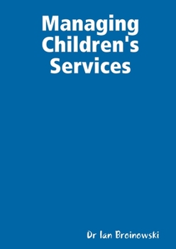 Paperback Managing Children's Services Book