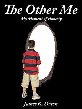 Paperback The Other Me: (My Moment of Honesty) Book