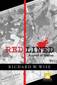 Paperback Redlined, A Novel of Boston Book