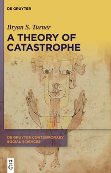 Hardcover A Theory of Catastrophe Book