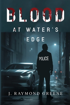 Blood at Water's Edge