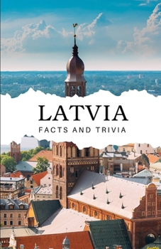 Paperback Latvia Facts and Trivia Book