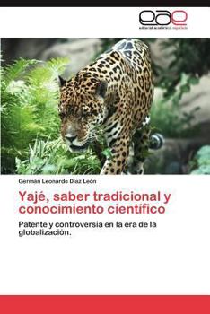 Paperback Yaje, Saber Tradicional y Conocimiento Cientifico [Spanish] Book