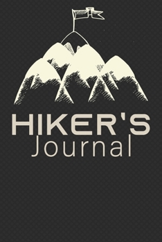 Hiker's Journal: Travel Size Diary Reference For Hikes