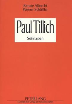Paul Tillich: Sein Leben