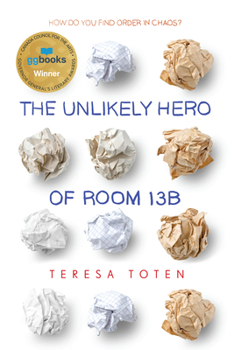 Paperback The Unlikely Hero of Room 13b Book