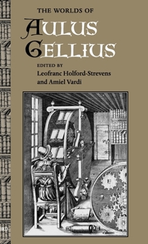 Hardcover The Worlds of Aulus Gellius Book