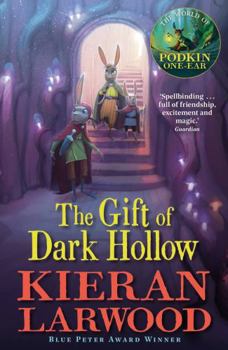 The Gift of Dark Hollow - Book #2 of the Five Realms