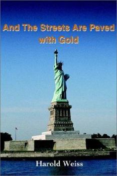 Paperback And The Streets Are Paved With Gold Book
