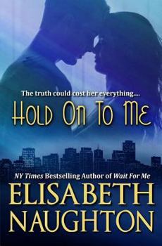 Paperback Hold On To Me Book