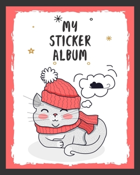 Paperback My sticker album: Merry Cat Fun Family Activity Books, Collecting Stickers, Memories, Doodling, Sketching, Drawing - to put in ultimate Book