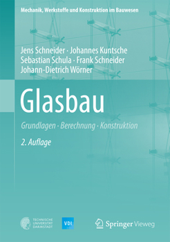 Hardcover Glasbau: Grundlagen, Berechnung, Konstruktion [German] Book